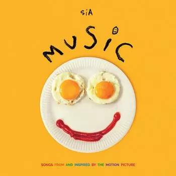 Диск CD Music: Songs From And Inspired By The Motion Picture [OST] - Sia