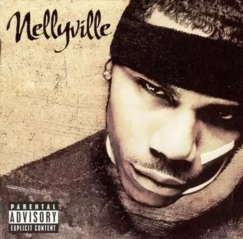 Диск CD Nellyville - Nelly