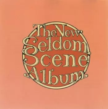 Диск CD New Seldom Scene Album