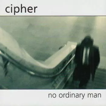 Диск CD No Ordinary Man - Cipher
