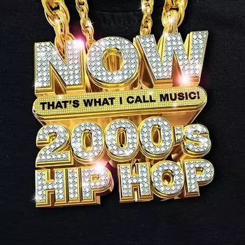 Диск CD NOW That's What I Call Music! 2000's Hip Hop - Various Artists