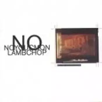 Диск CD NOYOUCMON(CD) - Lambchop