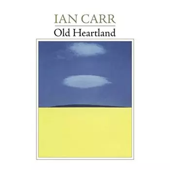 Диск CD Old Heartland - Ian Carr