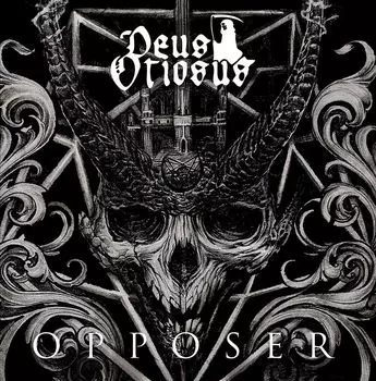 Диск CD Opposer - Deus Otiosus