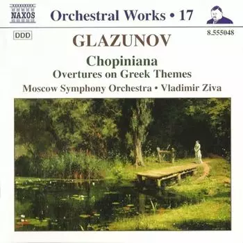 Диск CD Orchestral Works 17 - Alexander Glazunov