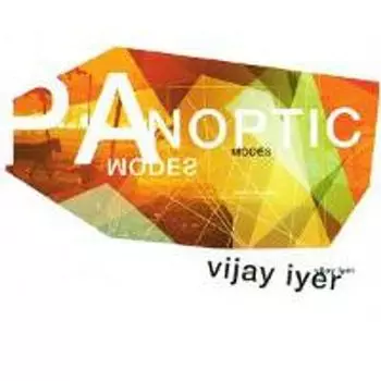 Диск CD Panoptic Modes - Vijay Iyer