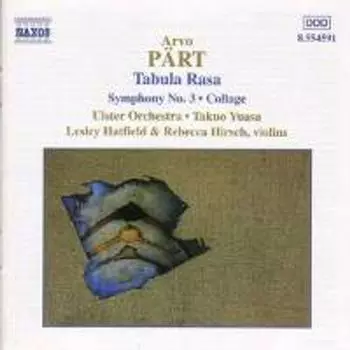 Диск CD Part:Symphony 3,Tabula Rasa(CD) - Arvo Prt, Takuo Yuasa, Lesley Hatfield, Rebecca Hirsch, Ulster Orchestra