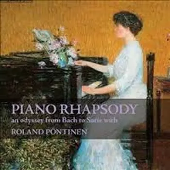 Диск CD Piano Rhapsody - Roland Pntinen