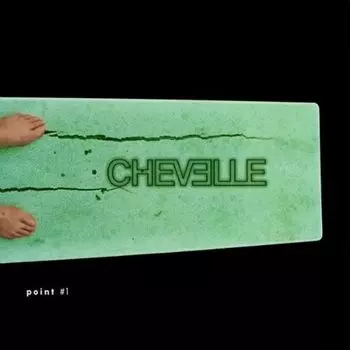 Диск CD Point 1 - Chevelle