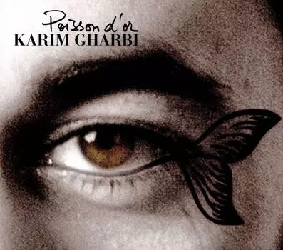 Диск CD Poisson D'Or - Karim Gharbi