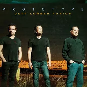 Диск CD Prototype - Jeff Lorber Fusion
