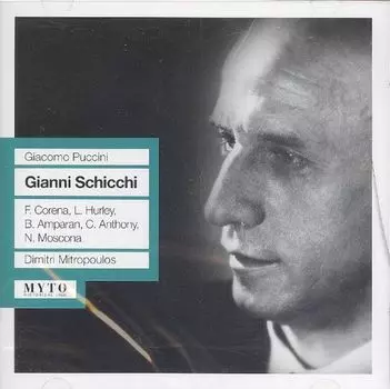 Диск CD Puccini: Gianni Schicchi [Import] - Giacomo Puccini, Dimitri Mitropoulos, Fernando Corena, Laurel Hurley, Metropolitan Opera