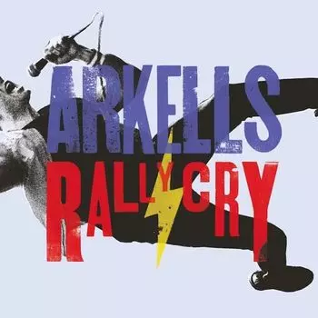 Диск CD Rally Cry - Arkells