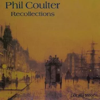 Диск CD Recollections - Phil Coulter