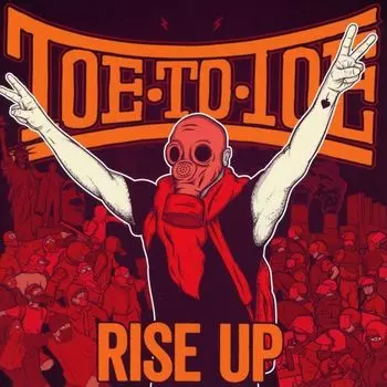 Диск CD Rise Up - Toe To Toe