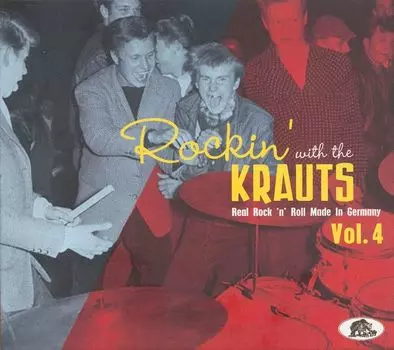 Диск CD Rockin' With The Krauts: Real Rock 'n' Roll Made In Germany Vol. 4 - Various Artists