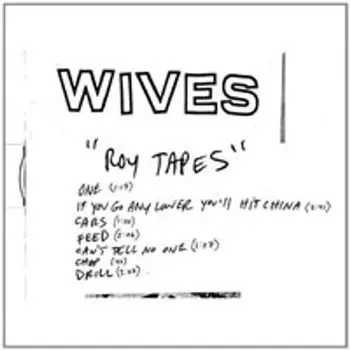 Диск CD Roy Tapes - Wives
