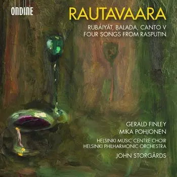 Диск CD Rubiyt - Balada - Canto V - Four Songs From Rasputin - Einojuhani Rautavaara