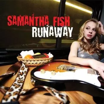 Диск CD Runaway - Samantha Fish