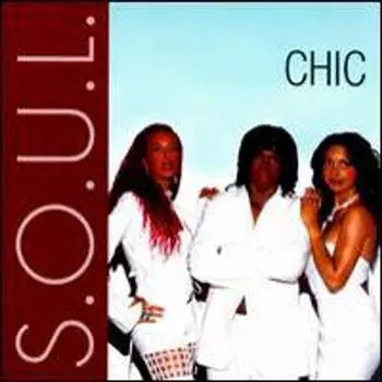 Диск CD S.o.u.l. - Chic