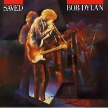 Диск CD Saved - Bob Dylan