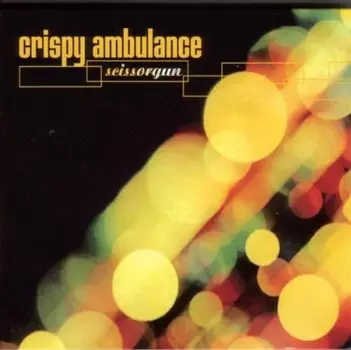 Диск CD Scissorgun - Crispy Ambulance