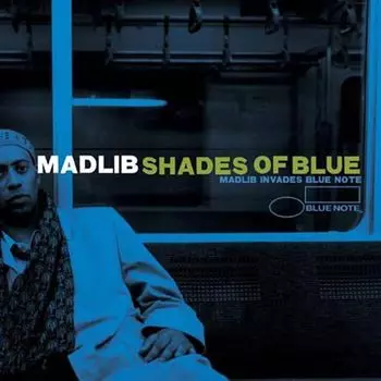 Диск CD Shades of Blue - Madlib