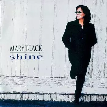 Диск CD Shine - Mary Black