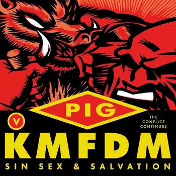 Диск CD Sin Sex & Salvation [Deluxe Edition] - PiG, KMFDM