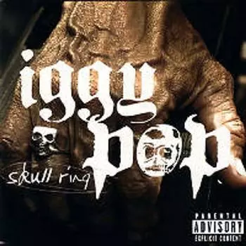 Диск CD Skull Ring - Iggy Pop