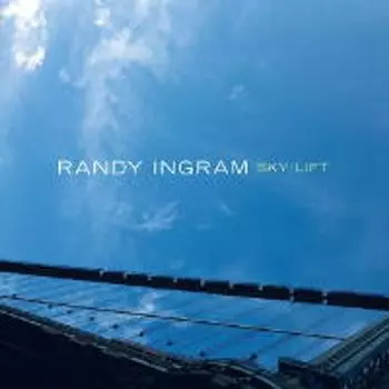 Диск CD Sky / Lift - Randy Ingram