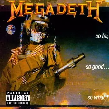 Диск CD So Far. So Good So What [Bonus Track] [Remastered] [Japanese Import] - Megadeth