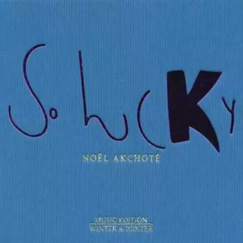 Диск CD So Lucky - Nol Akchot