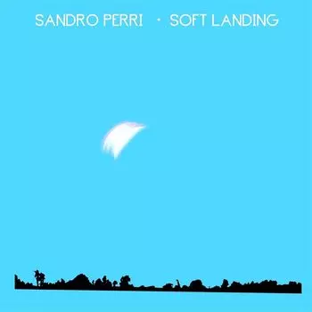 Диск CD Soft Landing - Sandro Perri