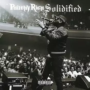 Диск CD Solidified - Philthy Rich