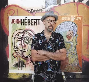 Диск CD Sounds Of Love - John Hebert