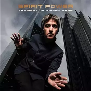 Диск CD Spirit Power: The Best Of Johnny Marr [Deluxe Edition] - Johnny Marr