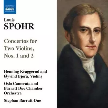 Диск CD Spohr: Concertos For Two Violins Nos - Louis Spohr