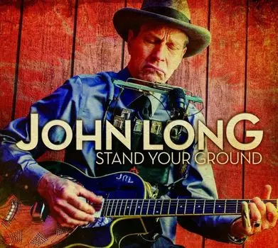 Диск CD Stand Your Ground - John Long