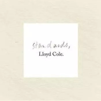 Диск CD Standards - Lloyd Cole