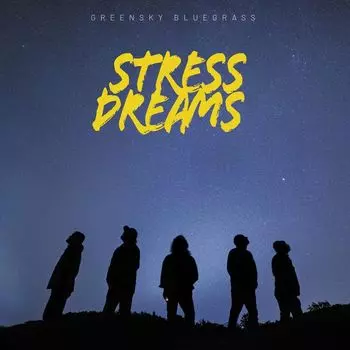 Диск CD Stress Dreams - Greensky Bluegrass