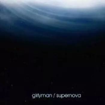 Диск CD Supernova - Girlyman