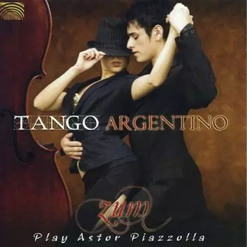 Диск CD Tango Argentino-Zum Play Astor - Zum