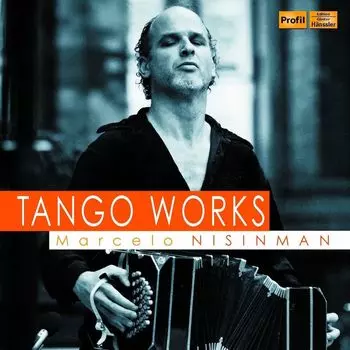 Диск CD Tango Works - Marcelo Nisinman
