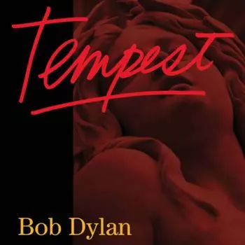 Диск CD Tempest - Bob Dylan