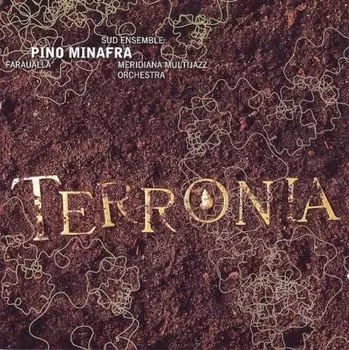 Диск CD Terronia - Pino Minafra