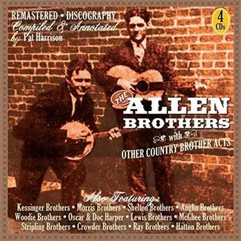 Диск CD The Allen Brothers With Other Country Brother Acts - Various Artists