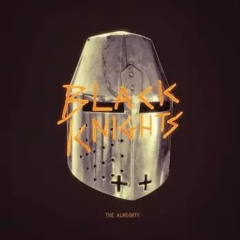 Диск CD The Almighty - Black Knights