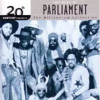 Диск CD The Best of Parliament: 20th Century Masters -The Millenium Collection - Parliament