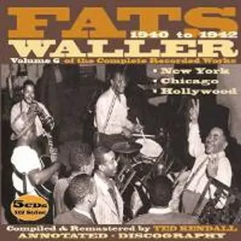 Диск CD The Complete Recorded Works, Vol. 6: 1940-1942 [Box Set] - Fats Waller